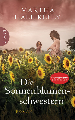 Die Sonnenblumenschwestern von Dufner,  Karin, Hall Kelly,  Martha