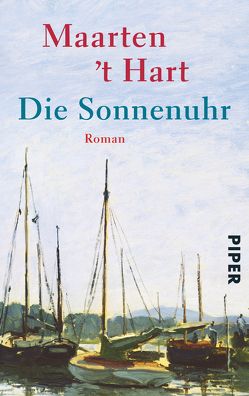 Die Sonnenuhr von Hart,  Maarten 't, Holberg,  Marianne