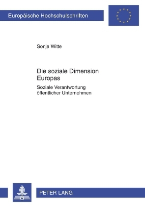 Die soziale Dimension Europas von Witte,  Sonja