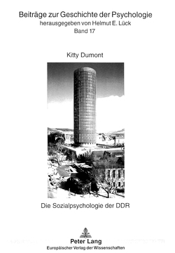 Die Sozialpsychologie der DDR von Dumont,  Kitty