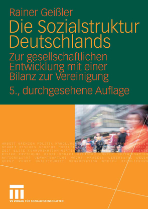Die Sozialstruktur Deutschlands von Geissler,  Rainer
