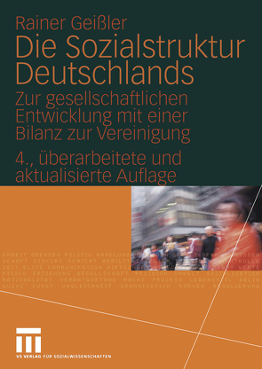 Die Sozialstruktur Deutschlands von Geissler,  Rainer