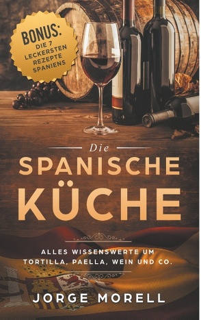 Die spanische Küche von Morell,  Jorge