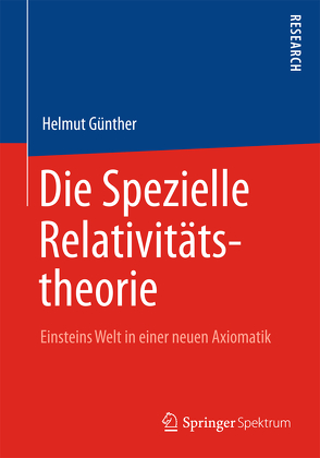 Die Spezielle Relativitätstheorie von Günther,  Helmut