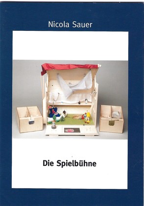 Die Spielbühne von Nicola,  Sauer