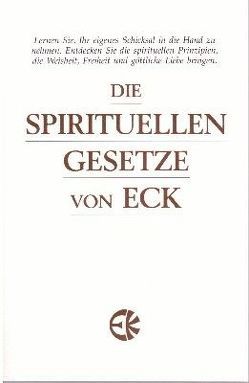 Die spirituellen Gesetze von ECK von Klemp,  Harold