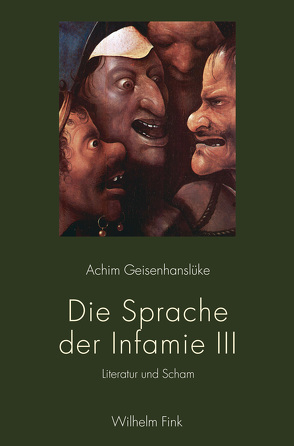 Die Sprache der Infamie III von Geisenhanslüke,  Achim