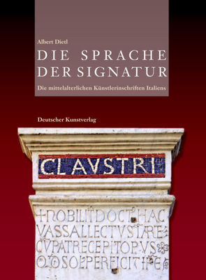 Die Sprache der Signatur von Dietl,  Albert, Nova,  Alessandro, Wolf,  Gerhard