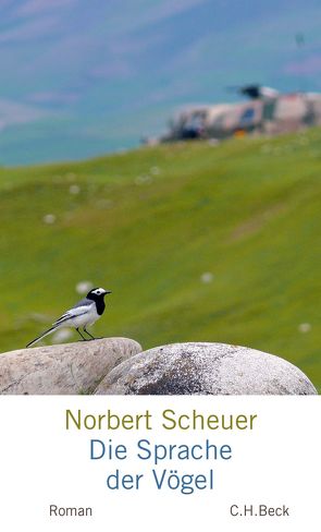 Die Sprache der Vögel von Scheuer,  Norbert