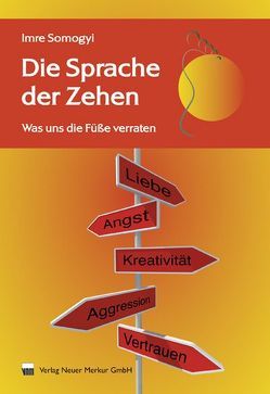 Die Sprache der Zehen von Somogyi,  Imre