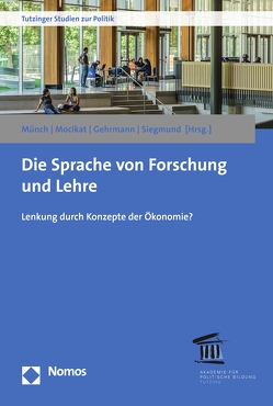 Die Sprache von Forschung und Lehre von Gehrmann,  Siegfried, Mocikat,  Ralph, Münch,  Ursula, Siegmund,  Jörg