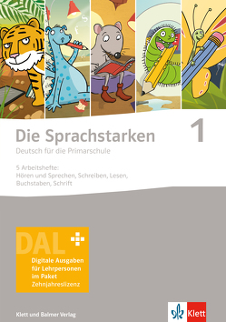 Die Sprachstarken 1 von Brinkmann,  Erika, Hurschler Lichtsteiner,  Sibylle, Jurt Betschart,  Josy