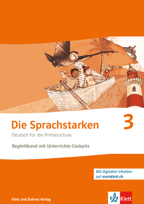 Die Sprachstarken 3 – Weiterentwicklung Ausgabe ab 2021 von Lindauer,  Thomas, Senn,  Werner