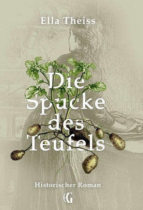 Die Spucke des Teufels von Theiss,  Ella