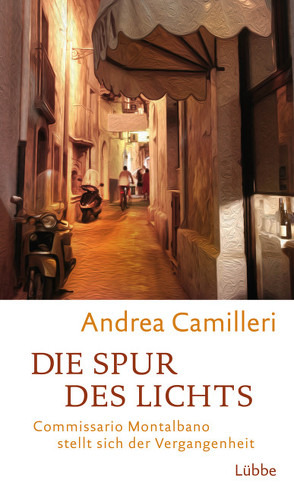 Die Spur des Lichts von Camilleri,  Andrea, Koegler,  Walter, Seuß,  Rita