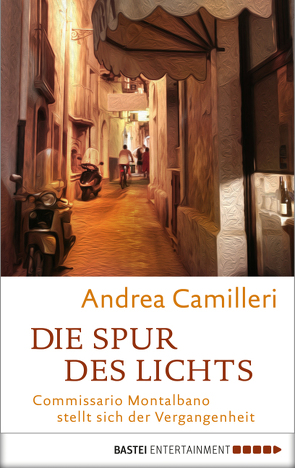 Die Spur des Lichts von Camilleri,  Andrea, Koegler,  Walter, Seuß,  Rita