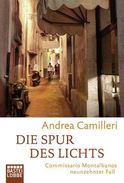 Die Spur des Lichts von Camilleri,  Andrea, Koegler,  Walter, Seuß,  Rita