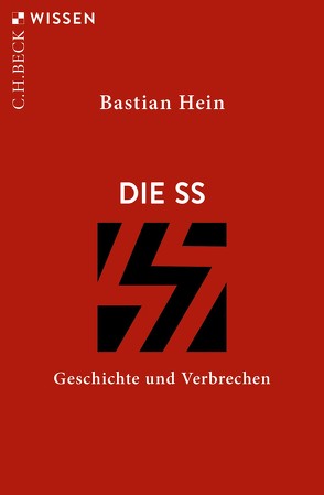Die SS von Hein,  Bastian