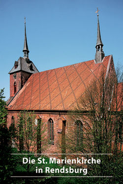 Die St. Marienkirche in Rendsburg von Rauterberg,  Claus