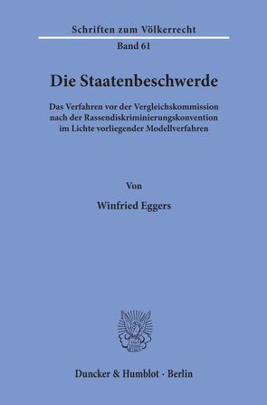 Die Staatenbeschwerde. von Eggers,  Winfried