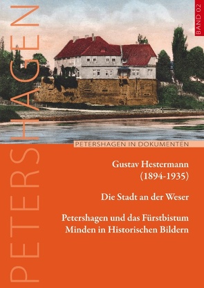 Die Stadt an der Weser von Hestermann,  Gustav, Jacobsen,  Uwe