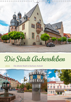 Die Stadt Aschersleben (Wandkalender 2024 DIN A3 hoch), CALVENDO Monatskalender von Gierok-Latniak,  Steffen
