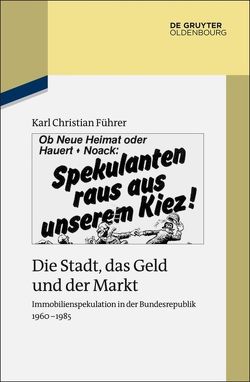 Die Stadt, das Geld und der Markt von Führer,  Karl Christian