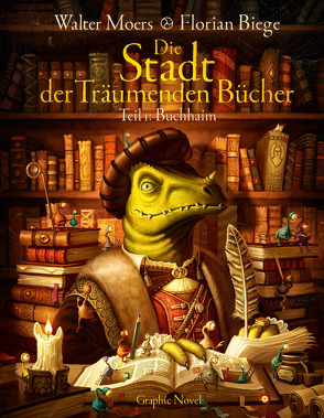 Die Stadt der Träumenden Bücher (Comic) von Moers,  Walter