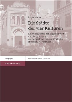 Die Städte der vier Kulturen von Meyer,  Frank