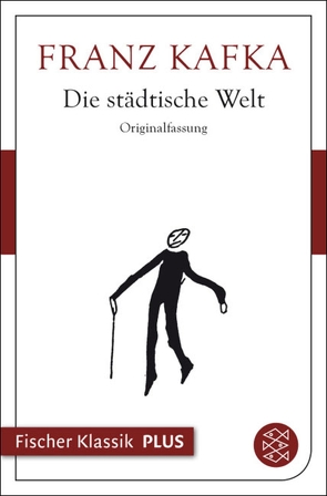 Die städtische Welt von Hermes,  Roger, Kafka,  Franz