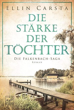 Die Stärke der Töchter von Carsta,  Ellin