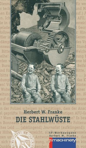 Die Stahlwüste von Blode,  Ulrich, Esselborn,  Hans, Franke,  Herbert W.