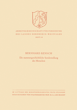 Die stammesgeschichtliche Sonderstellung des Menschen von Rensch,  Bernhard