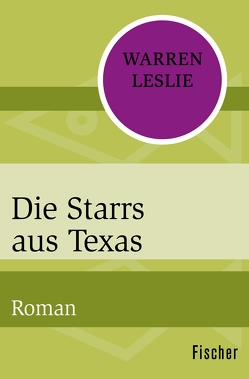 Die Starrs aus Texas von Hermstein,  Rudolf, Leslie,  Warren