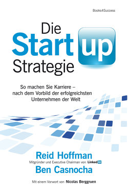 Die Start-up-Strategie von Casnocha,  Ben, Hoffman,  Reid