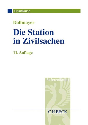 Die Station in Zivilsachen von Dallmayer,  Tobias