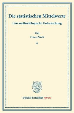 Die statistischen Mittelwerte. von Žižek,  Franz