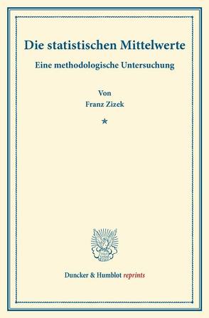 Die statistischen Mittelwerte. von Žižek,  Franz