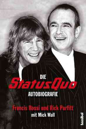 Die Status Quo Autobiografie von Inhoffen,  Angelika, Parfitt,  Rick, Rossi,  Francis, Wall,  Mick