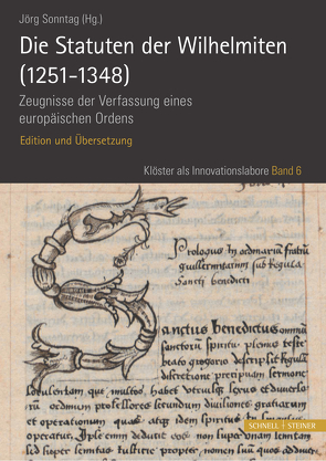 Die Statuten der Wilhelmiten (1251 – 1348) von Sonntag,  Jörg