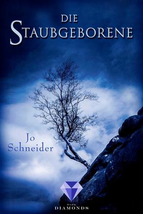 Die Staubgeborene (Die Unbestimmten 1) von Schneider,  Jo