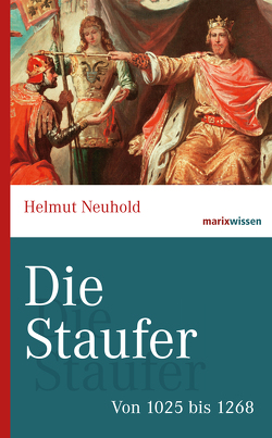 Die Staufer von Neuhold,  Helmut