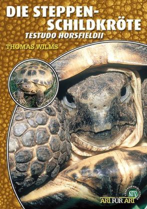 Die Steppenschildkröte von Wilms,  Thomas