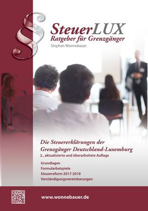 Die Steuererklärungen der Grenzgänger Deutschland-Luxemburg von Wonnebauer,  Stephan