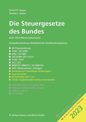 Die Steuergesetze des Bundes 2023 von Gerber,  Thomas L., Gygax,  Daniel R.