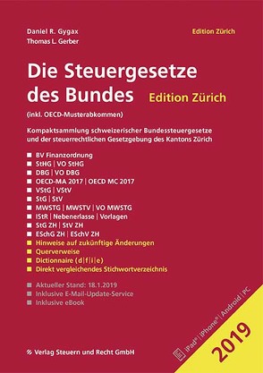 Die Steuergesetze des Bundes – Edition Zürich 2019 von Gerber,  Thomas L., Gygax,  Daniel R.