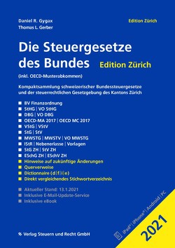 Die Steuergesetze des Bundes – Edition Zürich 2021 von Gerber,  Thomas L., Gygax,  Daniel R.