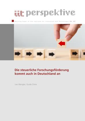 Die steuerliche Forschungsförderung kommt auch in Deutschland an von Wangler,  Leo, Zinke,  Guido