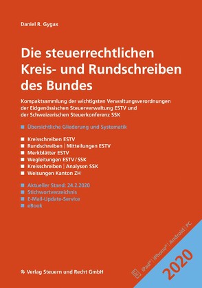 Die steuerrechtlichen Kreis- und Rundschreiben des Bundes 2020 von Gygax,  Daniel R.