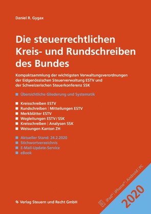 Die steuerrechtlichen Kreis- und Rundschreiben des Bundes 2021 von Gygax,  Daniel R.